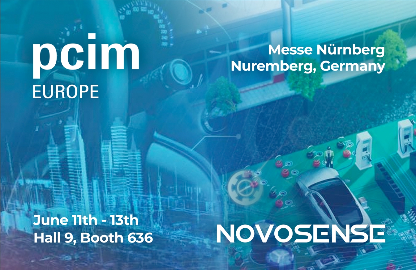 NOVOSENSE、PCIM Europe 2024で車載設計と産業制御を簡素化する最新のセンサー、シグナルチェーン、パワーマネージメントICを展示